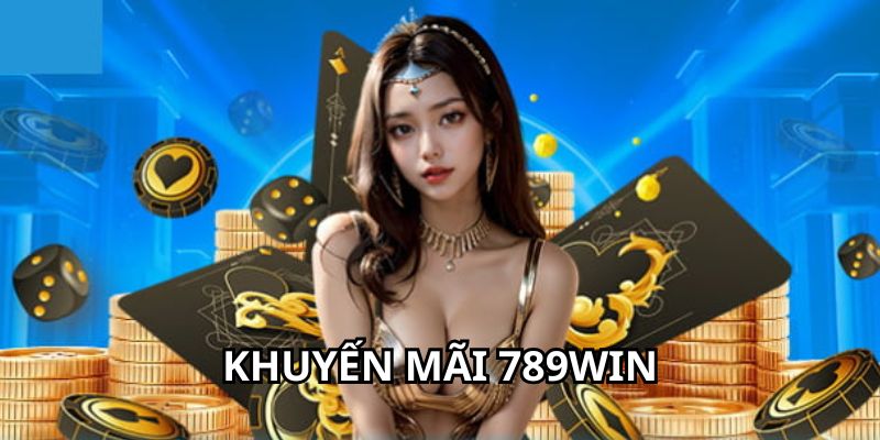 khuyen-mai-789win-hap-dan-ra-sao